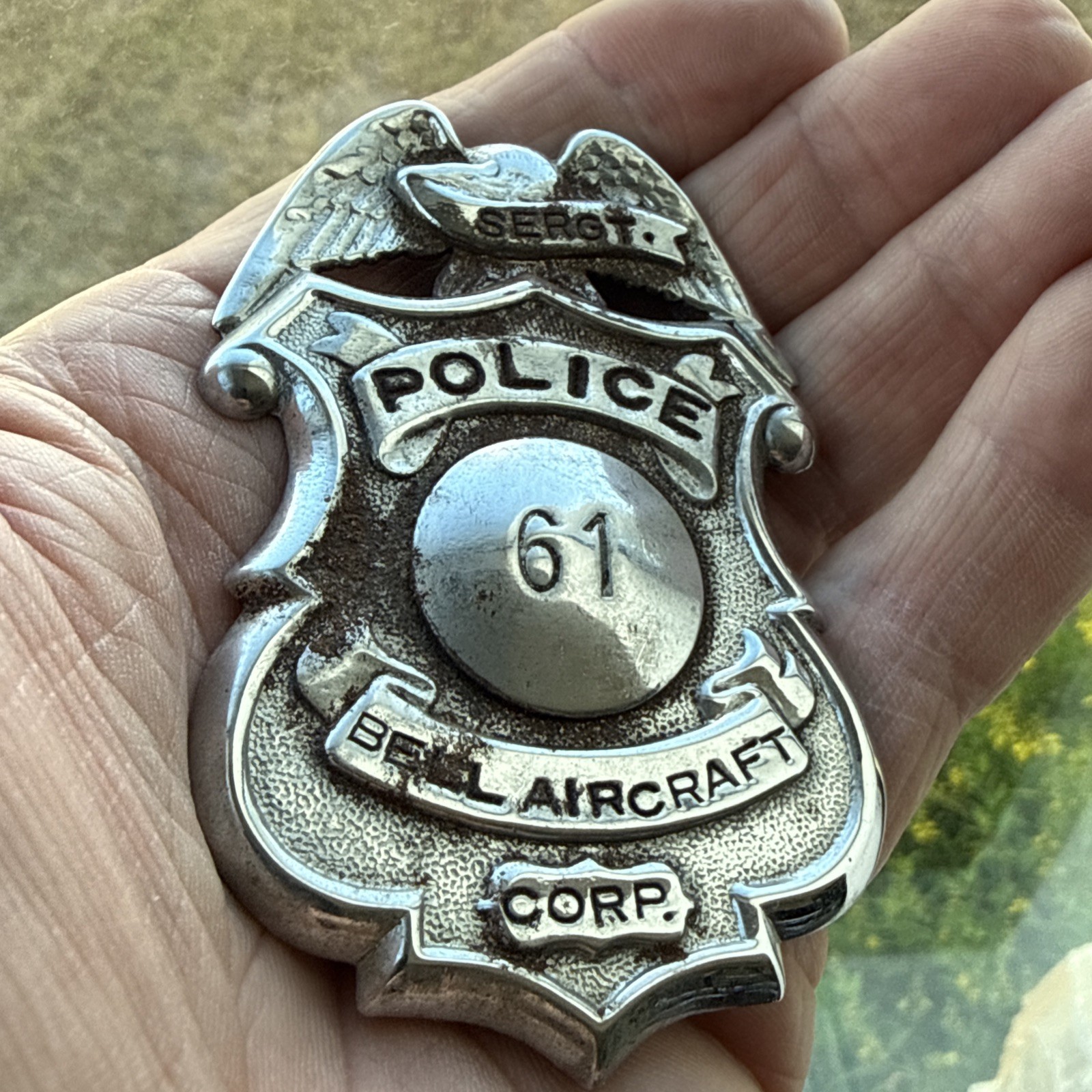 RARE Antique “Bell Aircraft Corp. Police Sergeant” Badge 1930’s-‘40’s RARE Antique “Bell Aircraft Corp. Police Sergeant” Badge 1930’s-‘40’s