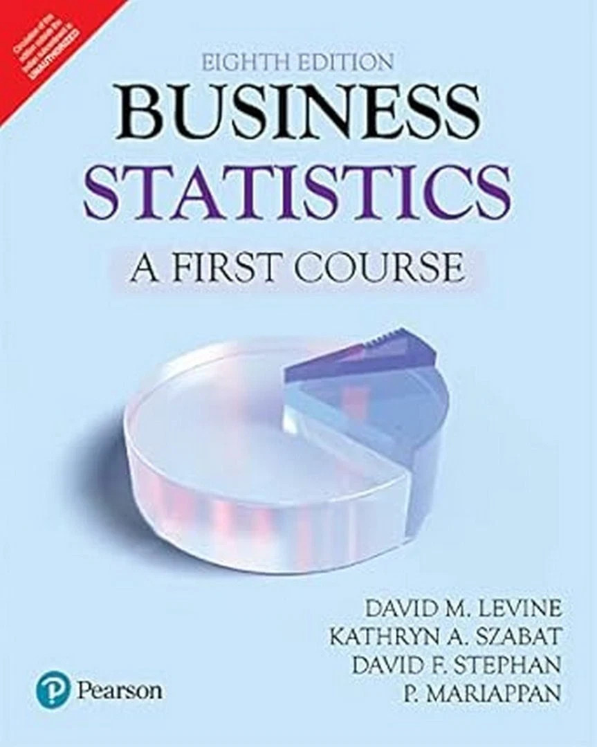 NEW: Business Statistics - A First Course 8th INTL ED by Levine - 9789356064690