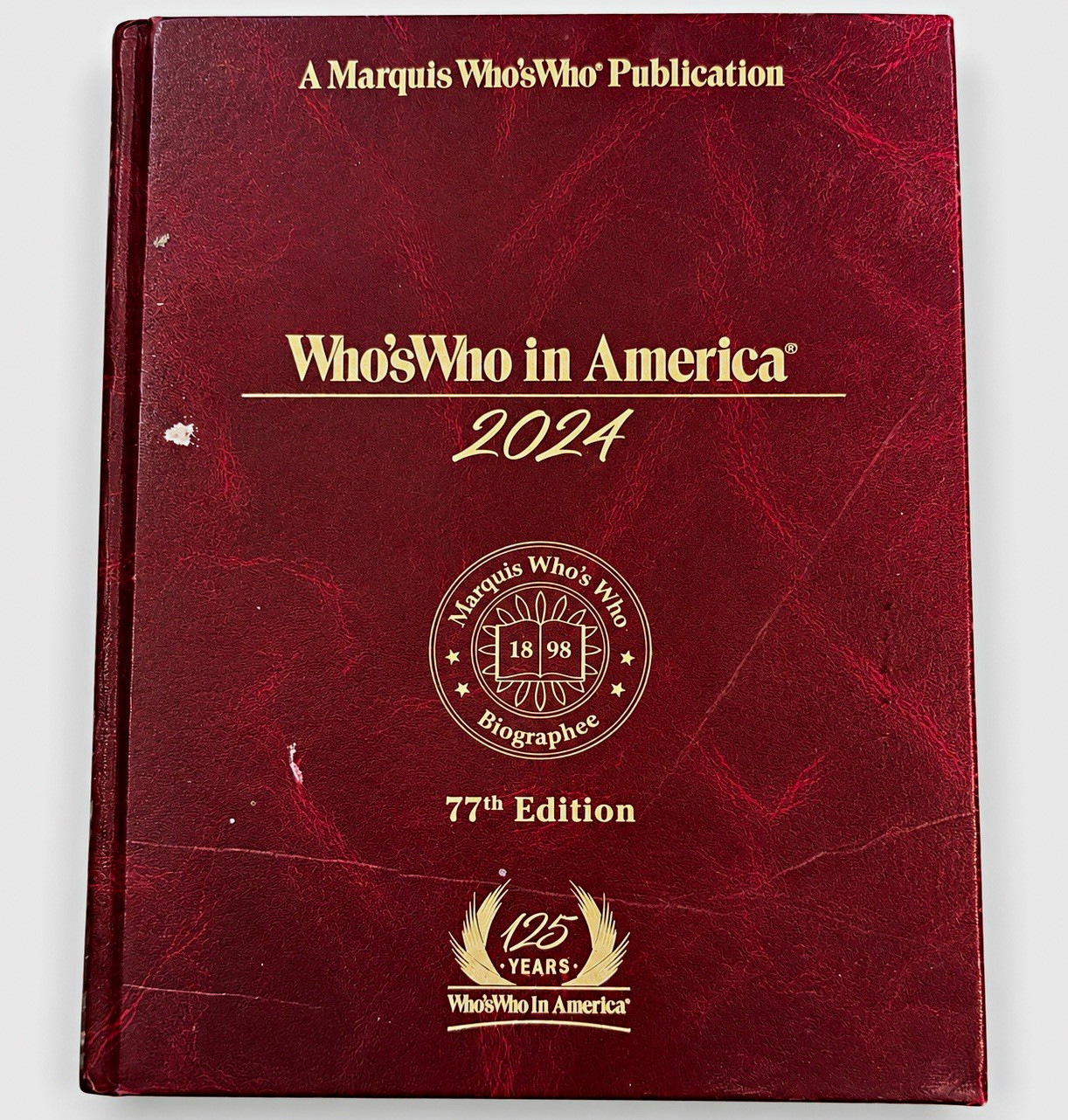 Marquis Who\'s Who Who\'s Who in America 2024 77th Edition Hardcover