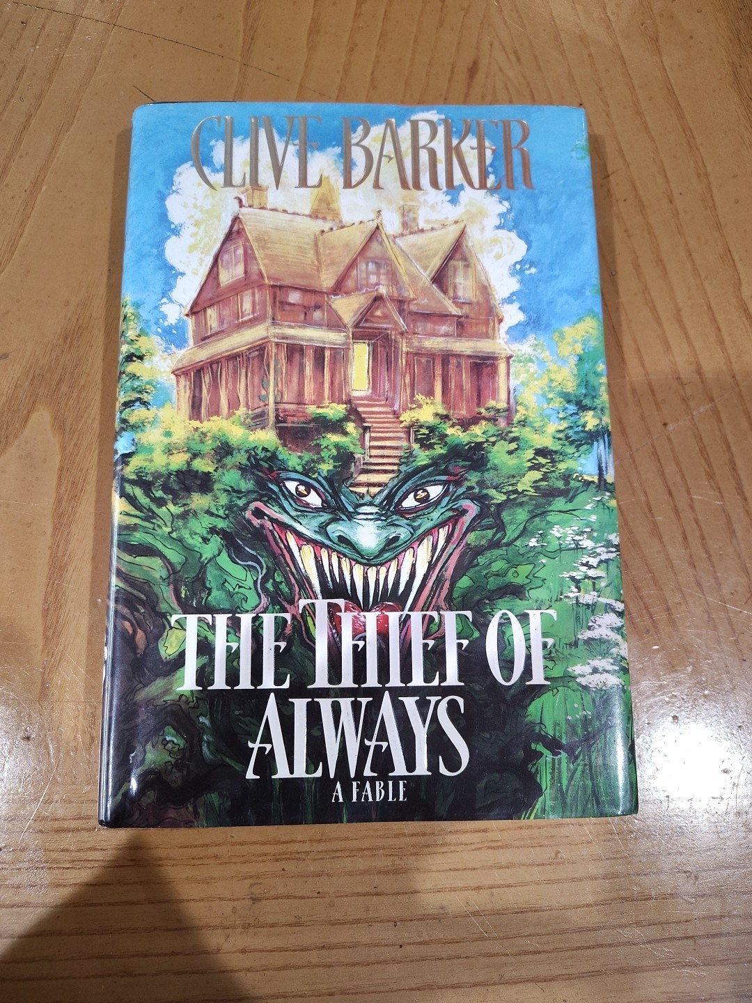 Thief of Always : A Fable by Clive Barker (1992, Hardcover) Thief of Always : A Fable by Clive Barker (1992, Hardcover)