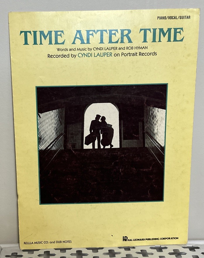 Vintage Cyndi Lauper “Time After Time” Rob Hyman-Sheet Music-1983 Vintage Cyndi Lauper “Time After Time” Rob Hyman-Sheet Music-1983