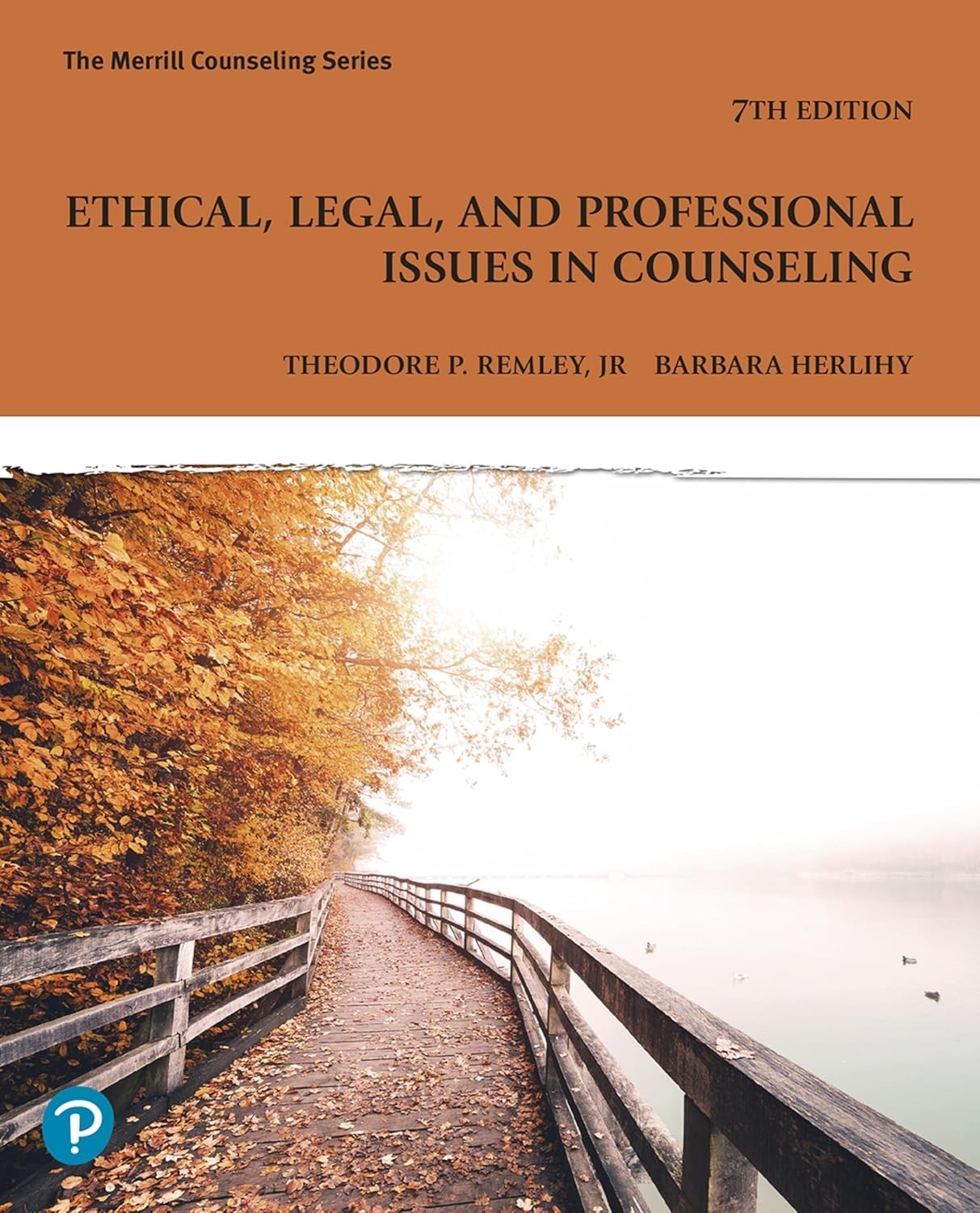 Ethical, Legal and Professional Issues in Counseling 7TH EDITION Paperback Ethical, Legal and Professional Issues in Counseling 7TH EDITION Paperback