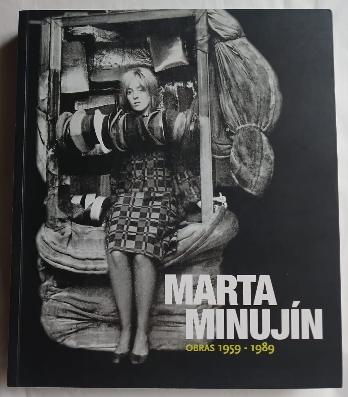 Marta Minujín - Obras (1959-1989) - Ilustrado con 300 fotografías - (2010)