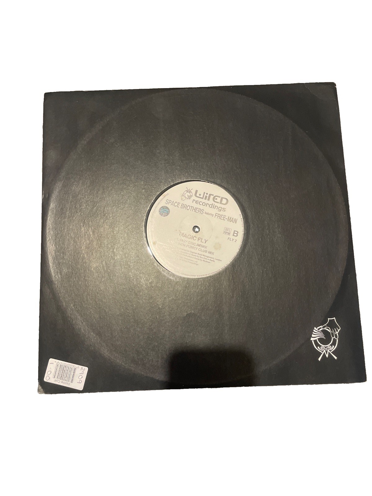 Space Brothers Featuring Free-Man Magic Fly Wired Recordings FLY 2 – 12” Vinyl