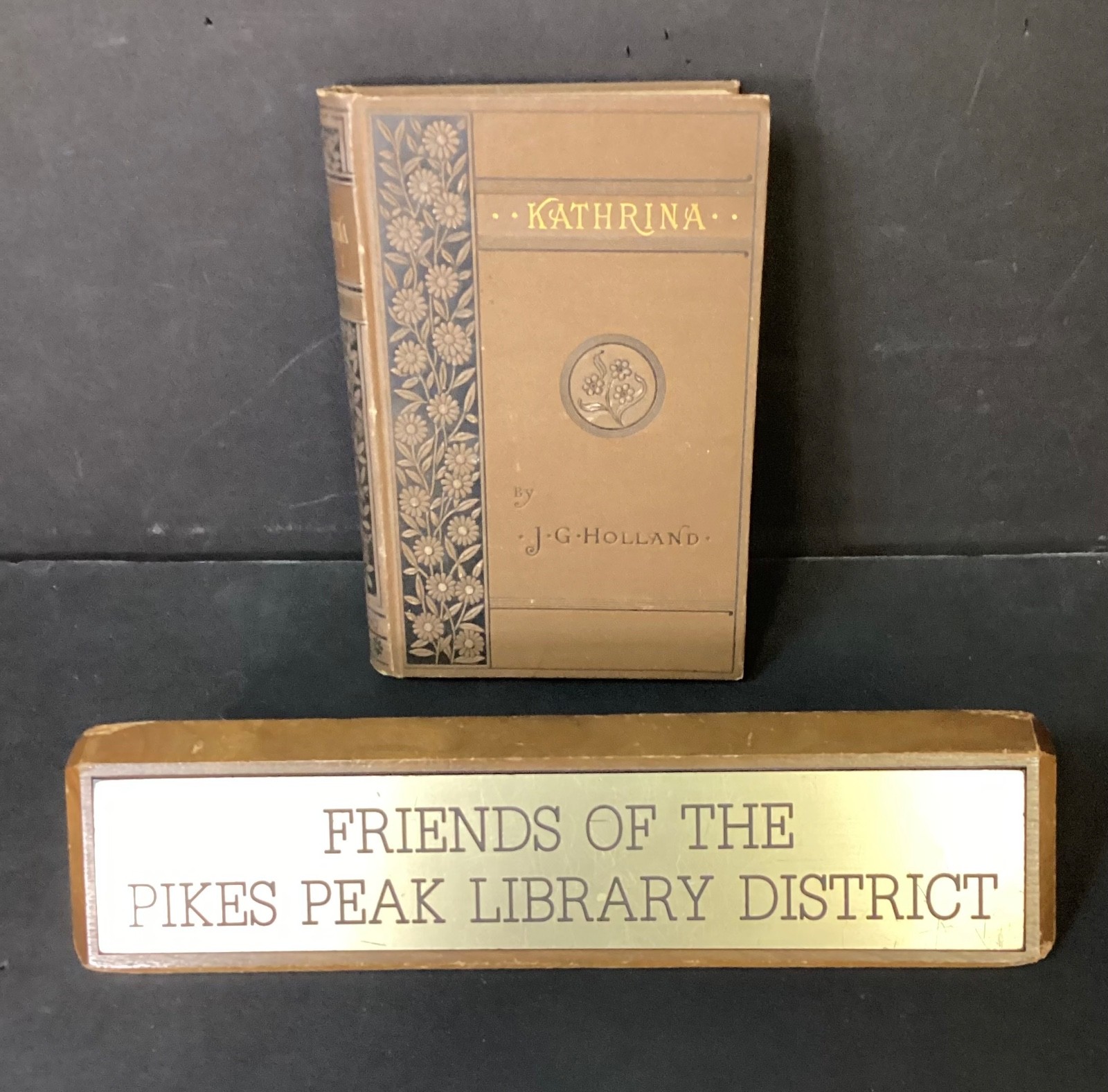 Antique 1882 KATHRINA by J.G. Holland Hardcover Poetry