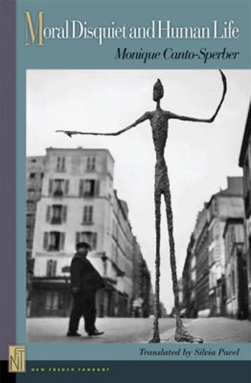 Moral Disquiet and Human Life Hardcover Monique Canto-Sperber Moral Disquiet and Human Life Hardcover Monique Canto-Sperber