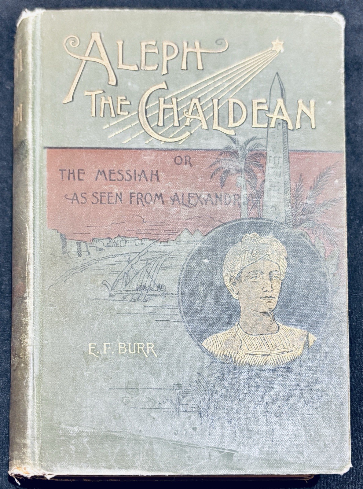ALEPH THE CHALDEAN OR, THE MESSIAH AS SEEN FROM ALEXANDRIA (Hardcover) ALEPH THE CHALDEAN OR, THE MESSIAH AS SEEN FROM ALEXANDRIA (Hardcover)