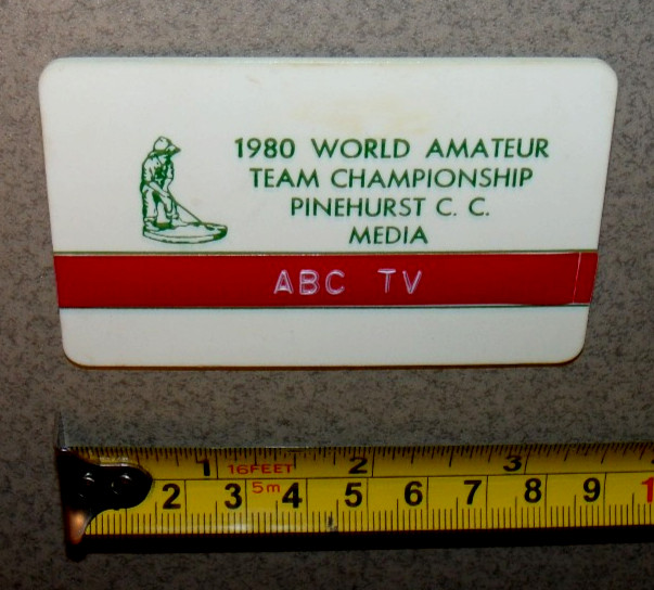 1980 World Amateur Team Championship Golf Pinehurst C.C. Media Pin Pass Ticket 1980 World Amateur Team Championship Golf Pinehurst C.C. Media Pin Pass Ticket