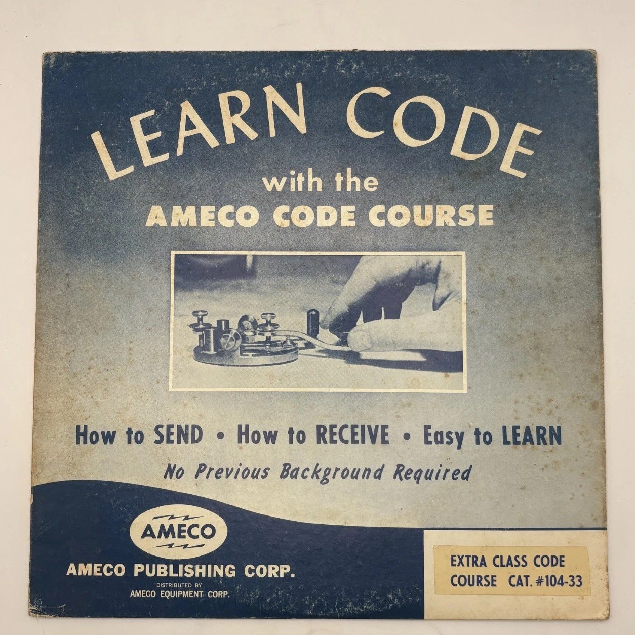 Ameco Learn Code Extra Class Morse Code Course Vinyl LP 104-33 Ham Radio Ameco Learn Code Extra Class Morse Code Course Vinyl LP 104-33 Ham Radio