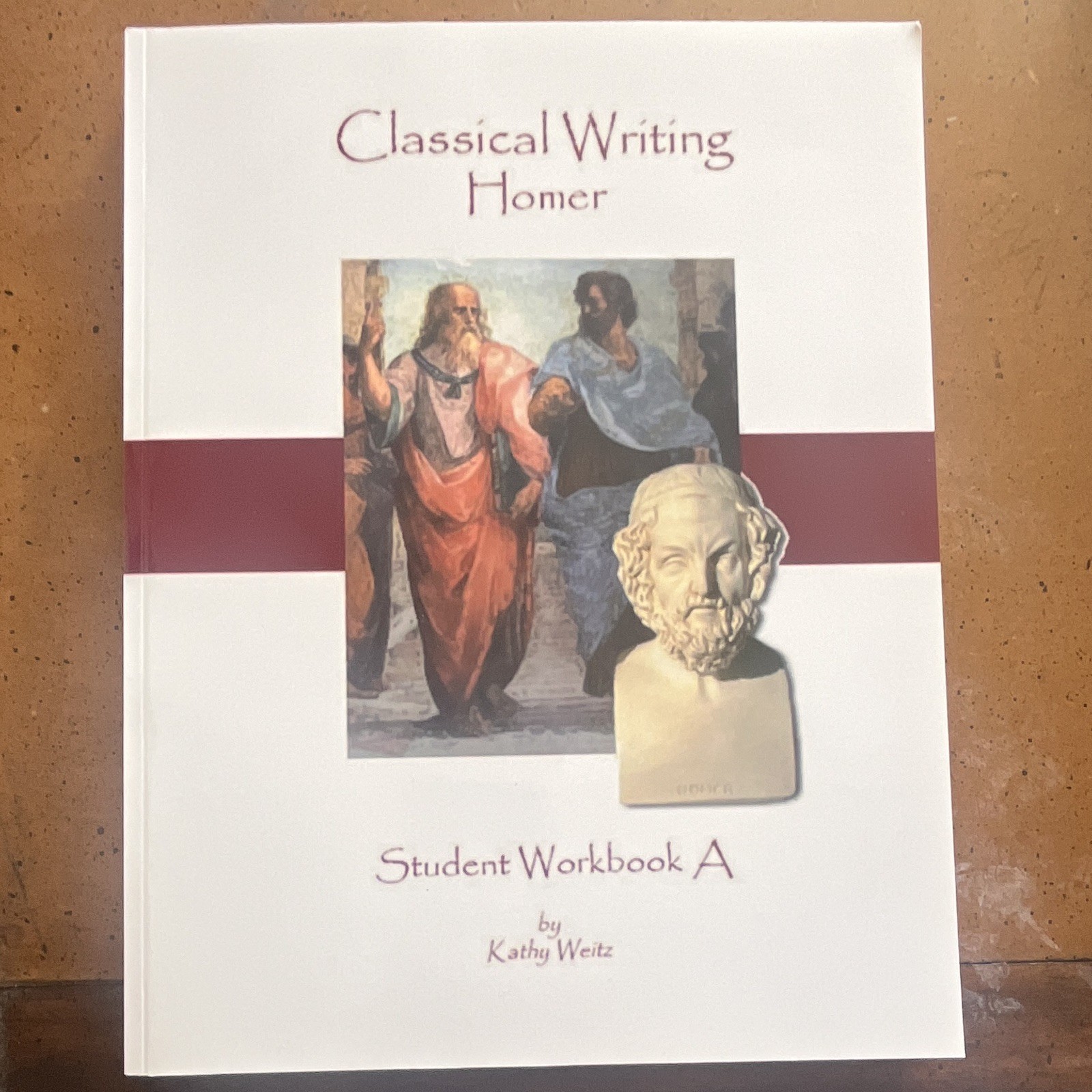 Classical Writing: Homer Student Workbook A Paperback Kathy Weitz Classical Writing: Homer Student Workbook A Paperback Kathy Weitz