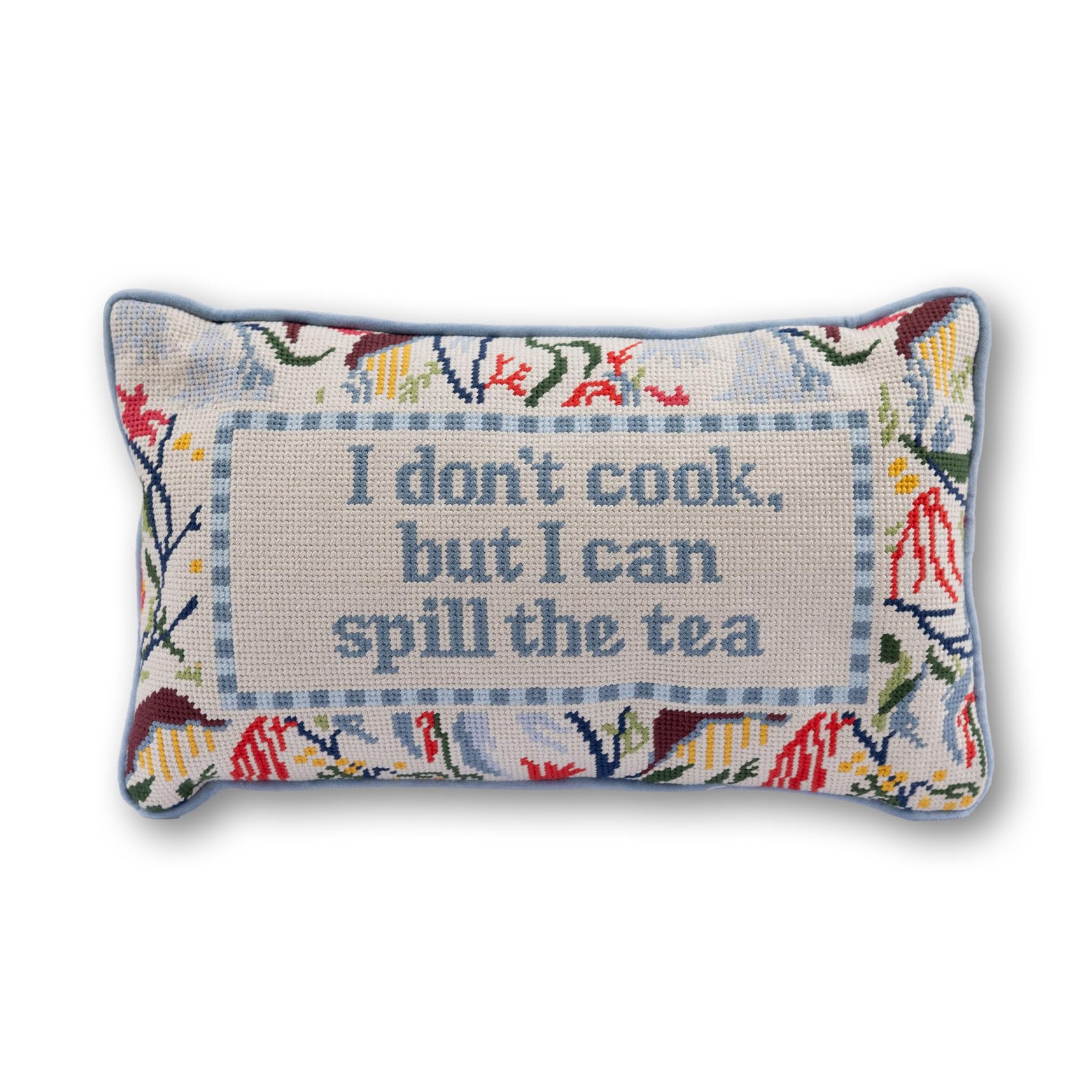 FURBISH I Don\'t Cook, but I Can Spill the Tea Needlepoint Pillow, 9\