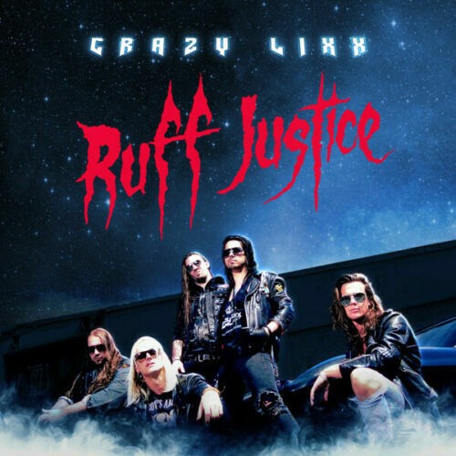 Crazy Lixx – Ruff Justice cd – Sealed Crazy Lixx – Ruff Justice cd – Sealed