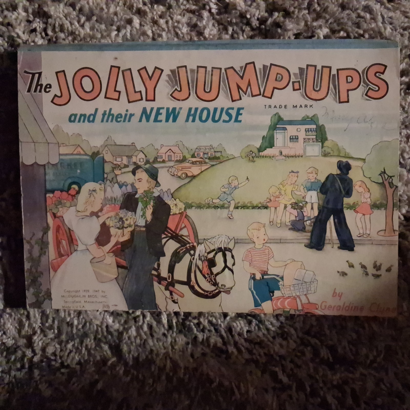 THE JOLLY JUMP UPS AND THEIR NEW HOUSE Geraldine Clyne McLoughlin 1939 EXC L1 THE JOLLY JUMP UPS AND THEIR NEW HOUSE Geraldine Clyne McLoughlin 1939 EXC L1