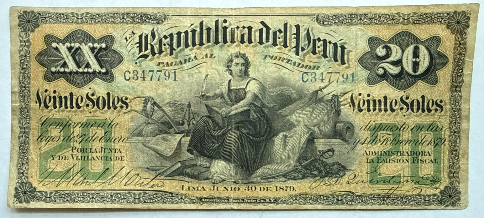 PERU - OLD 20 SOLES P7A 30 JUN 1879 VF USED AT THE PACIFIC WAR VRS CHILE PERU - OLD 20 SOLES P7A 30 JUN 1879 VF USED AT THE PACIFIC WAR VRS CHILE
