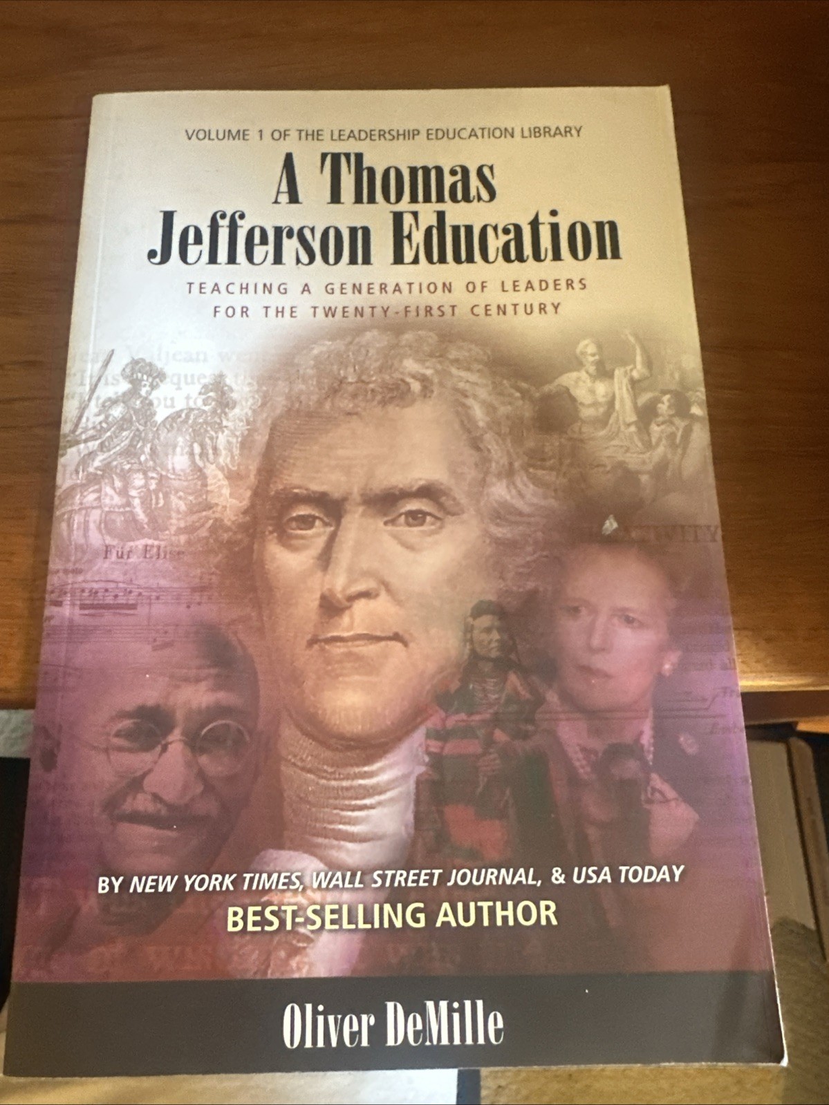 Thomas Jefferson Education : Teaching a Generation of Leaders for the... Thomas Jefferson Education : Teaching a Generation of Leaders for the...