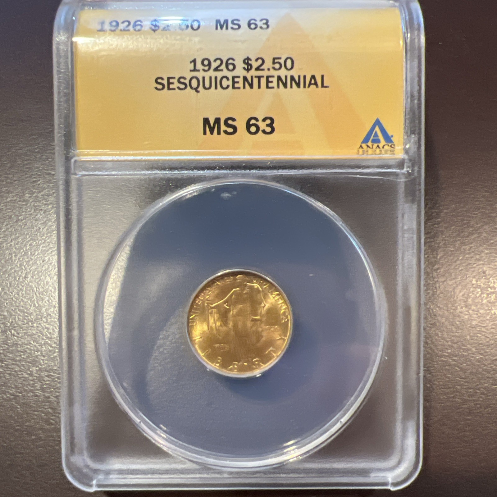 1926 $2.50 Sesquicentennial Commemorative Gold Coin ANACS MS 63US Coin Pr#105 1926 $2.50 Sesquicentennial Commemorative Gold Coin ANACS MS 63US Coin Pr#105