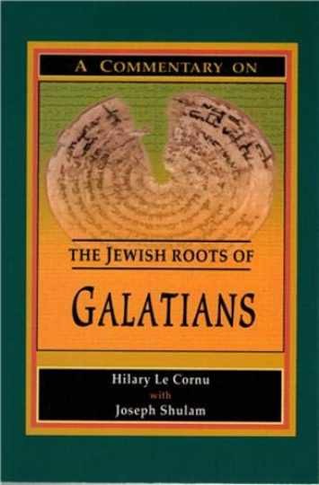 A Commentary on the Jewish Roots of - Hardcover, by Hilary Le Cornu - Very Good