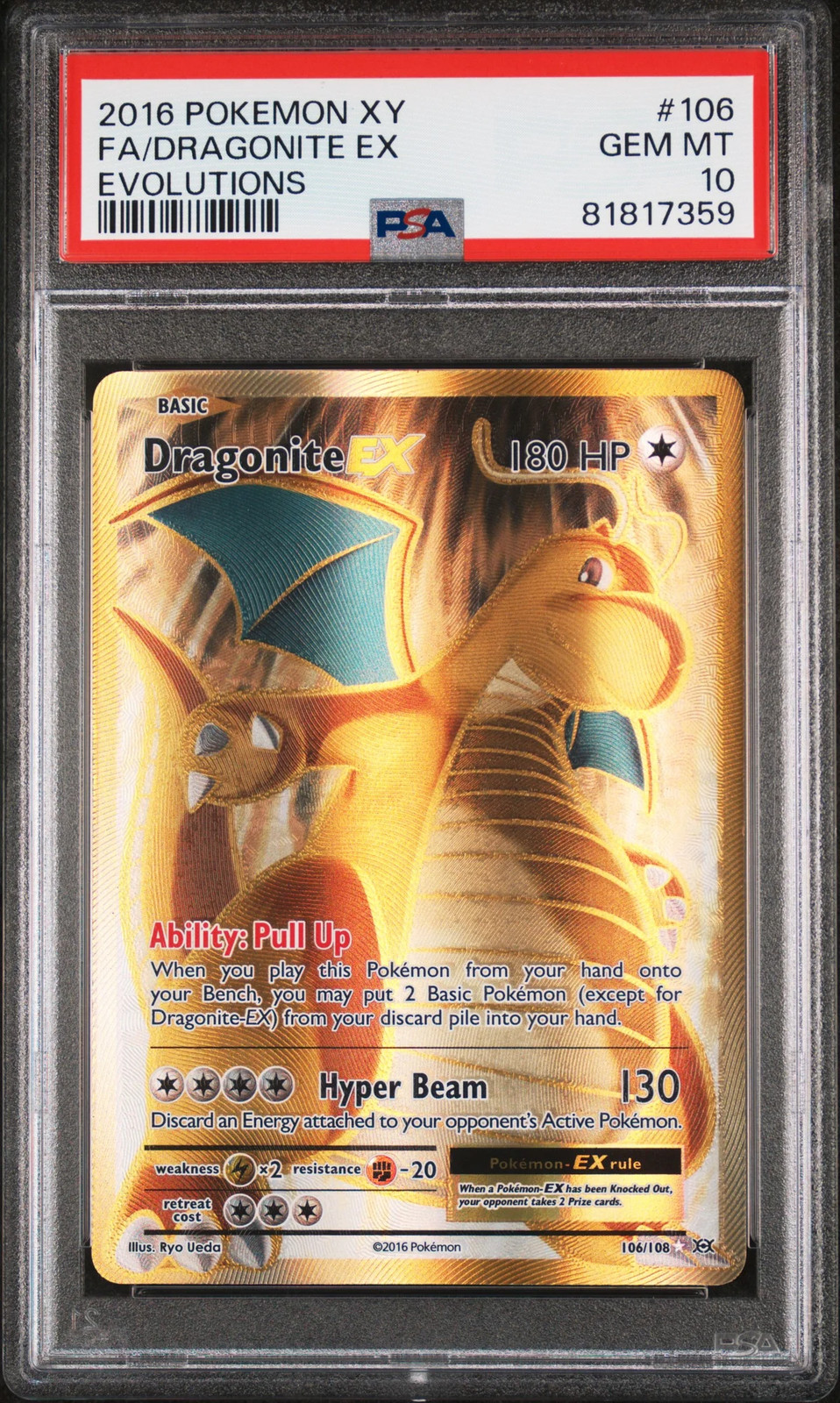 2016 Pokemon XY Evolutions Dragonite EX FA Full Art #106 PSA 10 2016 Pokemon XY Evolutions Dragonite EX FA Full Art #106 PSA 10