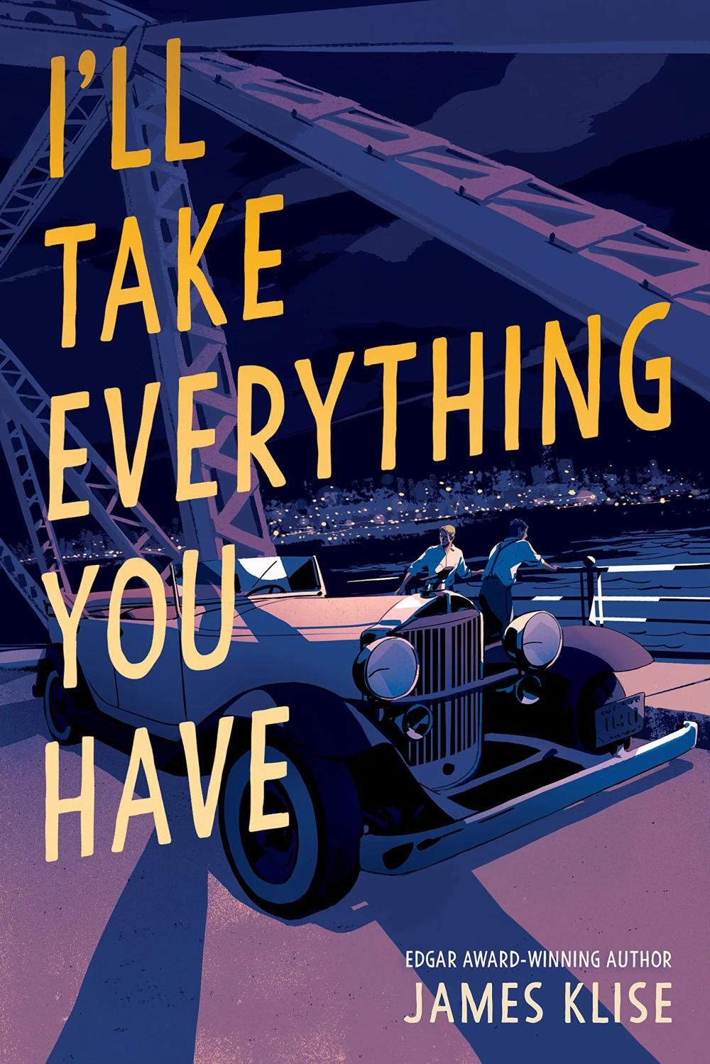 I\'ll Take Everything You Have