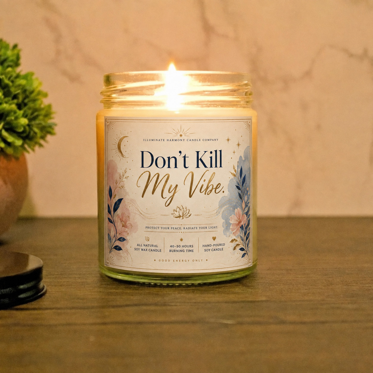 Don\'t Kill My Vibe Candle | Sympathy Consideration Good Vibes Gift | Post