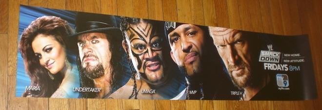 WWE SMACK DOWN 4FT SUBWAY BANNER POSTER THE UNDERTAKER TRIPLE H MARIA MVP UMAGA