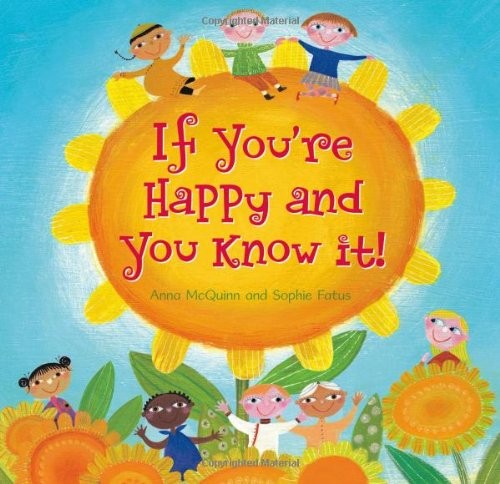 If You\'re Happy and You Know it, Anna Mcquinn
