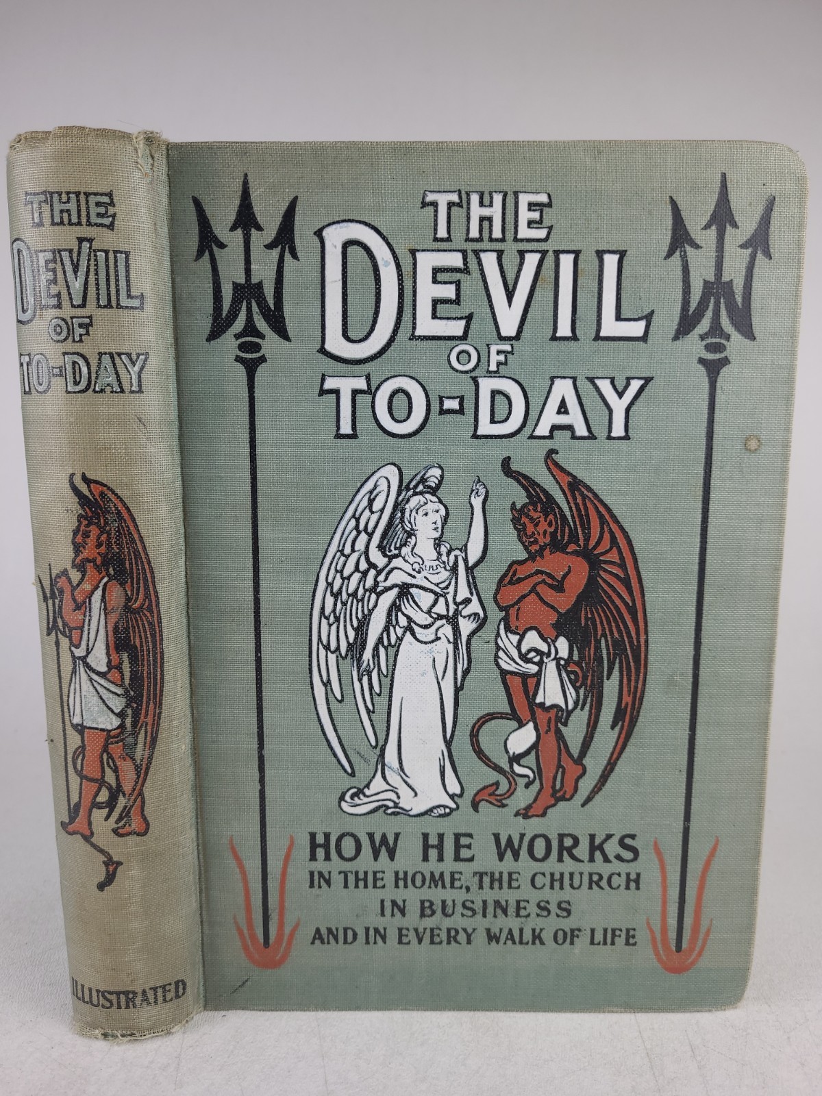 1906 The Devil Of To-Day Play Between False Good Mench Chambers Antique 1906 HC