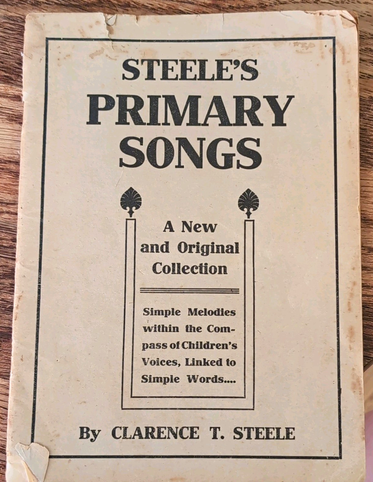 1898. F. A. Owen Publishing Steele's Primary Songs Children's 1898. F. A. Owen Publishing Steele's Primary Songs Children's