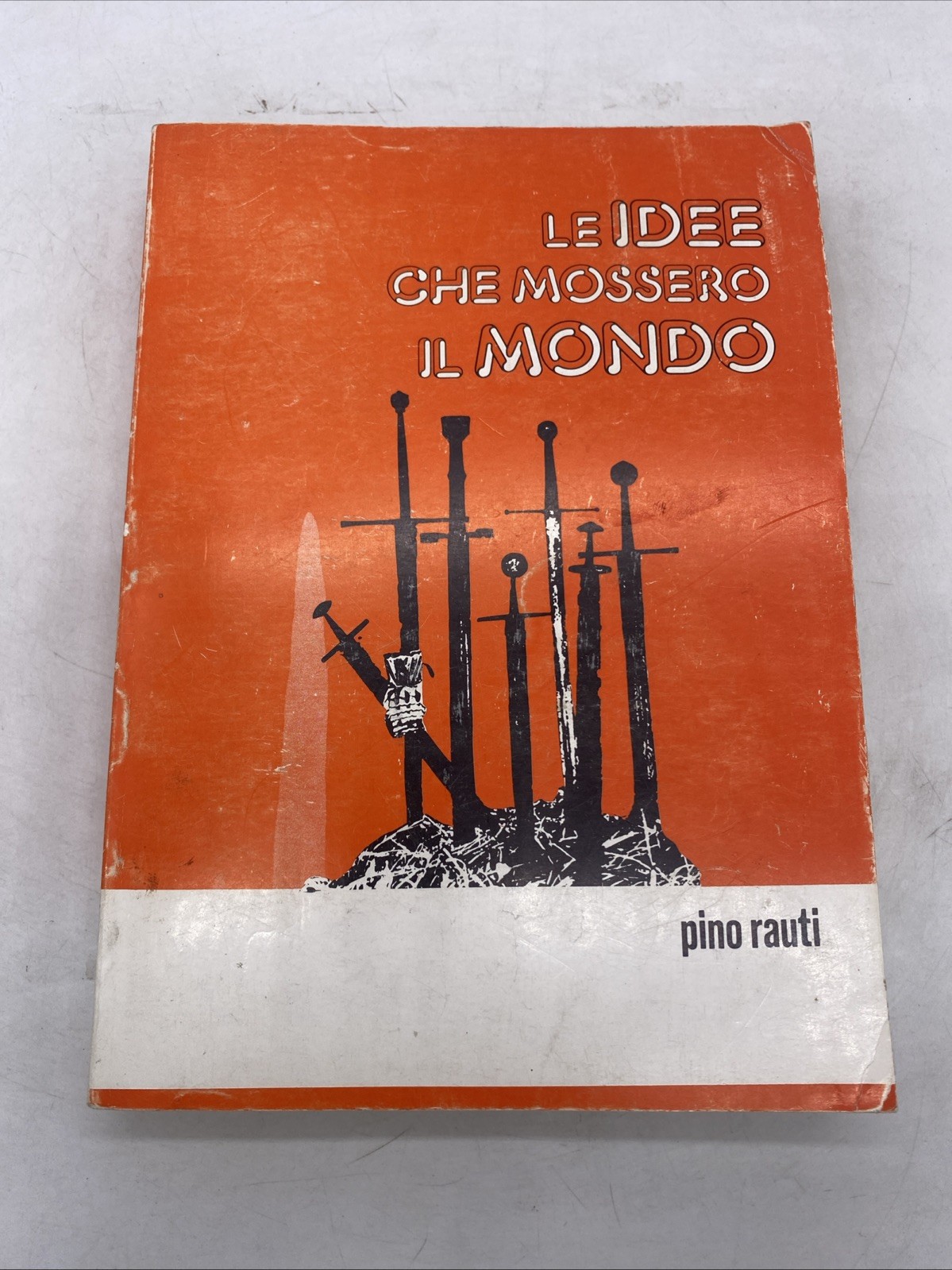 PINO RAUTI - LE IDEE CHE MOSSERO IL MONDO - EDIZIONI EUROPA ROMA