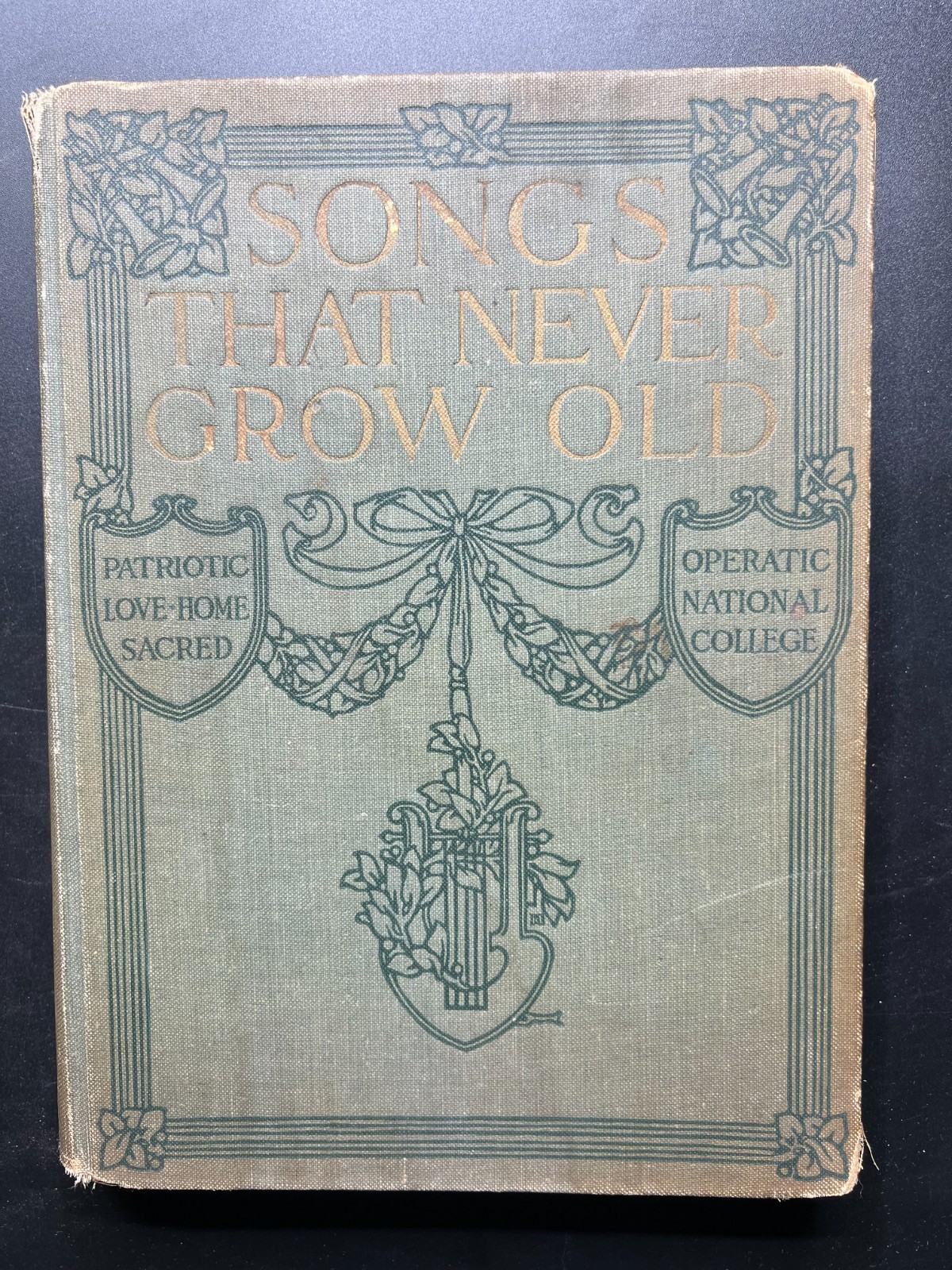 Vintage 1913 – Songs That Never Grow Old – Hardcover sheet music book
