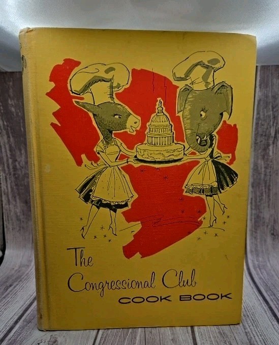 Vtg 1961 Congressional Club Cookbook 6th Edition Forward By Jackie Kennedy. 