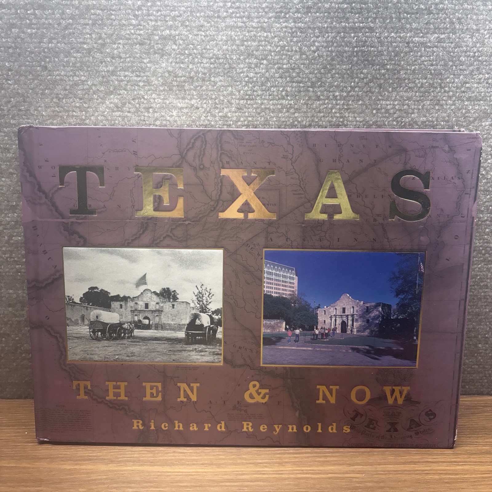 Texas Then & Now: Text And Contemporary Rephotography, Reynolds, Richard, 978156 Texas Then & Now: Text And Contemporary Rephotography, Reynolds, Richard, 978156