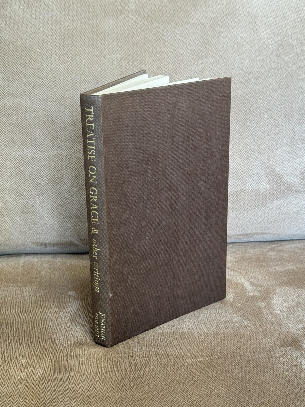 TREATISE ON GRACE: AND OTHER POSTHUMOUSLY PUBLISHED WRITINGS By Jonathan Edwards