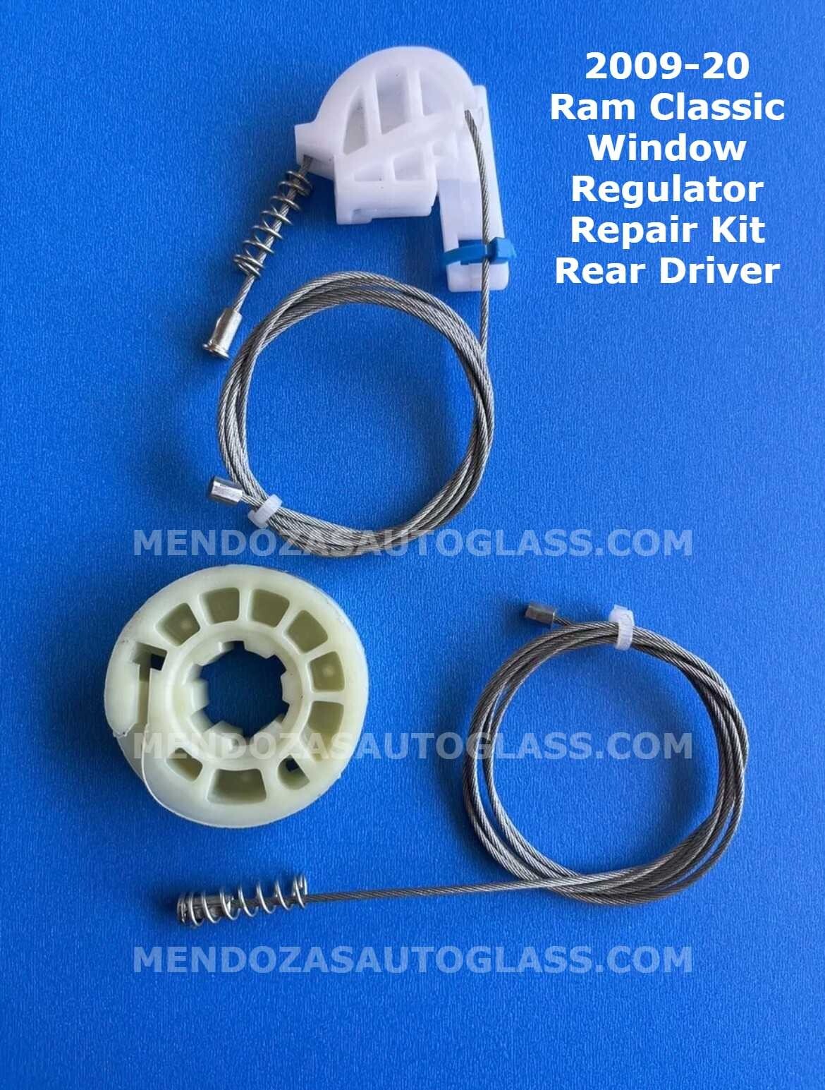2009-20 Ram Classic 1500 Window Regulator Repair Kit Rear Driver 2009-20 Ram Classic 1500 Window Regulator Repair Kit Rear Driver