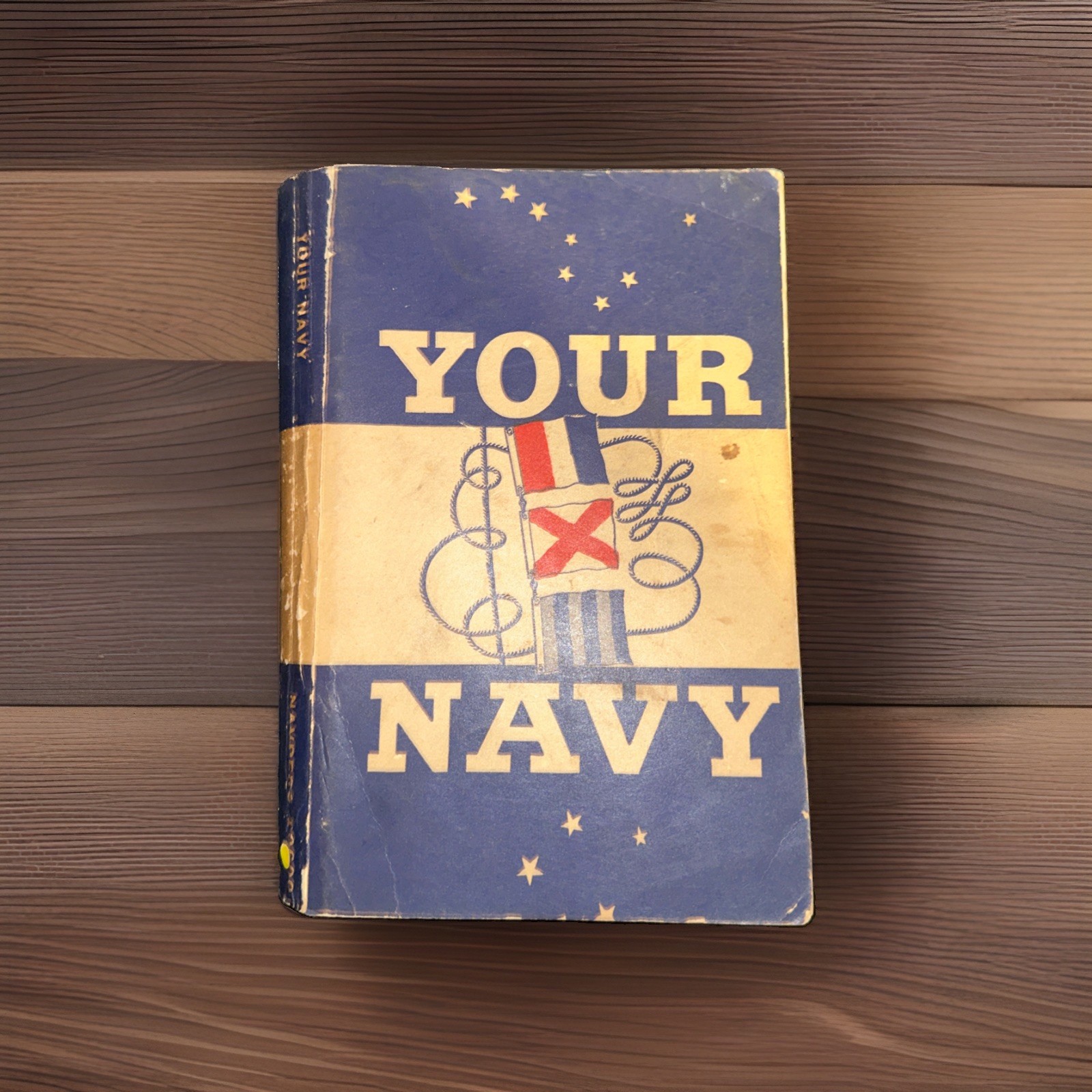 YOUR NAVY : Navy Training Courses Edition of 1946 YOUR NAVY : Navy Training Courses Edition of 1946
