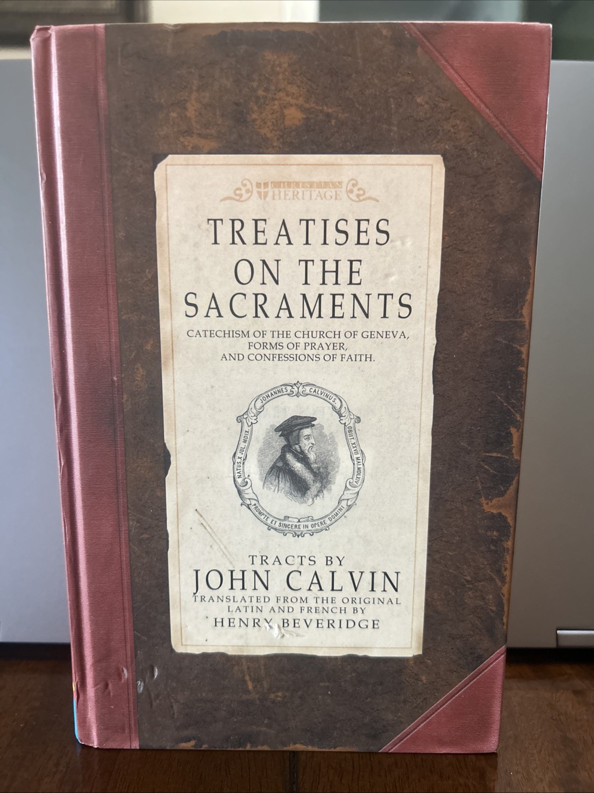 Treatises on the Sacraments John Calvin Hardcover Christian Heritage 2002 HC Treatises on the Sacraments John Calvin Hardcover Christian Heritage 2002 HC