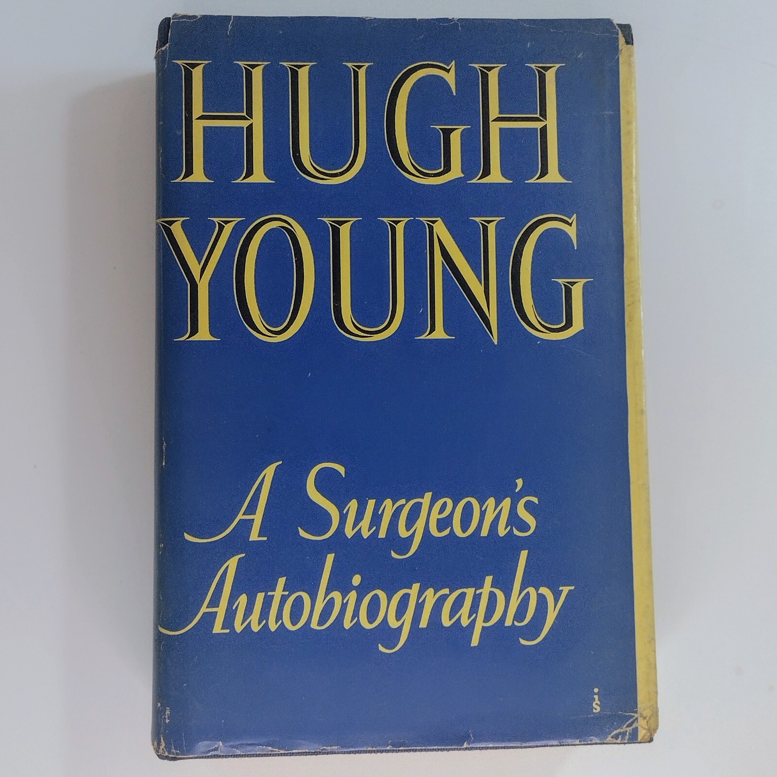 1940 Hugh Young: A Surgeon\'s Autobiography Hardcover Vtg Inscription Pat Jones