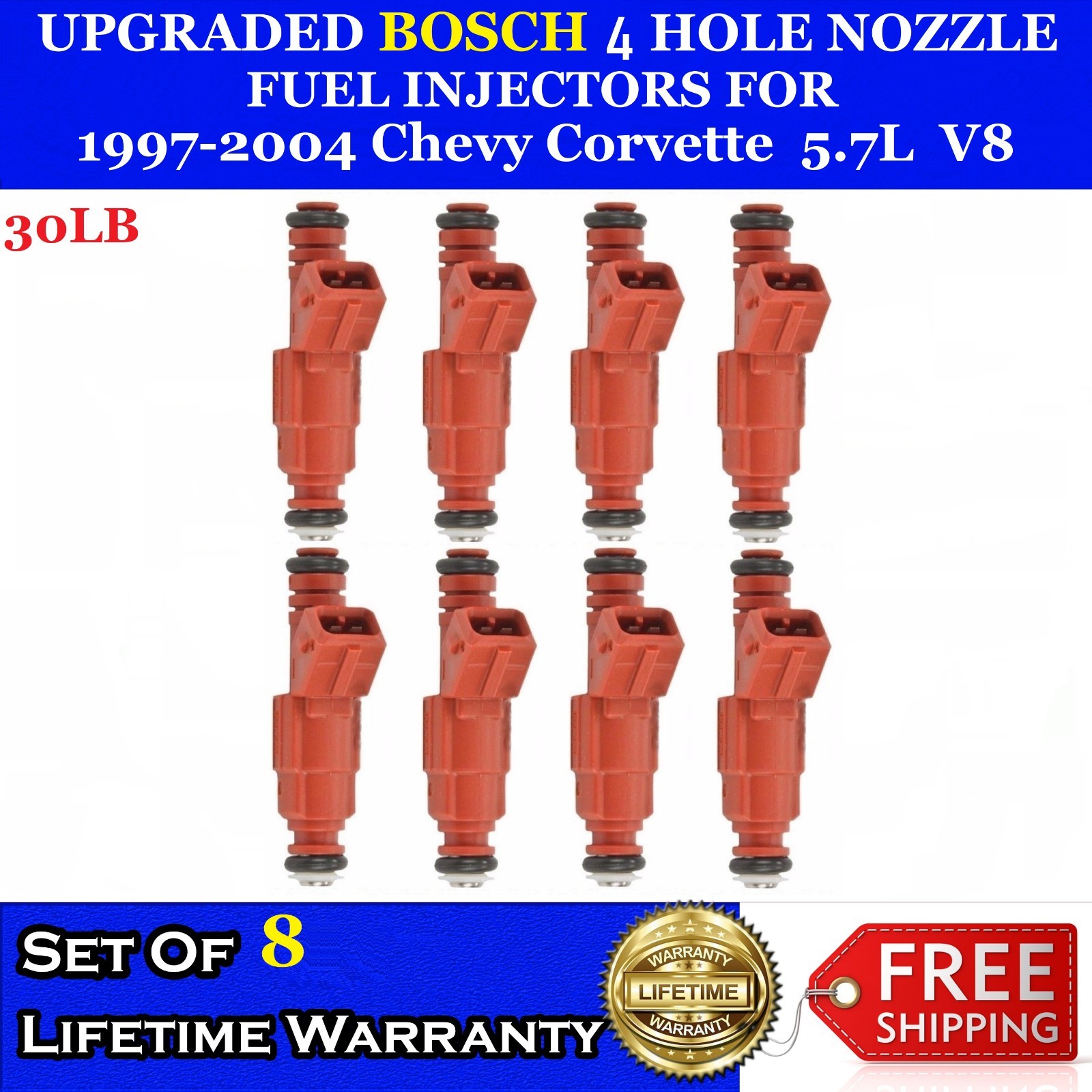 8x UPGRADED BOSCH 30LB 4 Hole Fuel injectors for 97-04 Chevy Corvette 5.7L V8