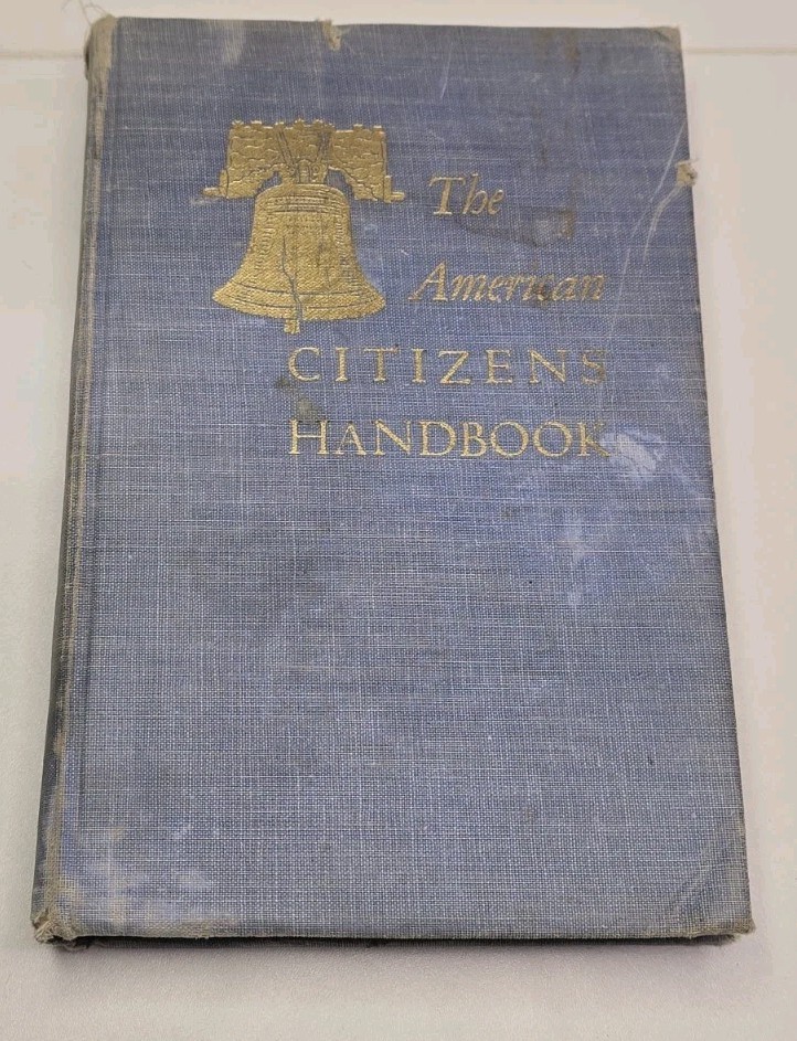 Vintage 1951 The American Citizens Handbook 4th Ed Joy Elmer Morgan Hardcover Vintage 1951 The American Citizens Handbook 4th Ed Joy Elmer Morgan Hardcover