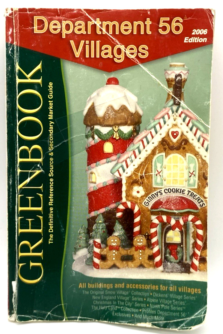 Greenbook Guide to Department 56 Villages, 2006 Edition