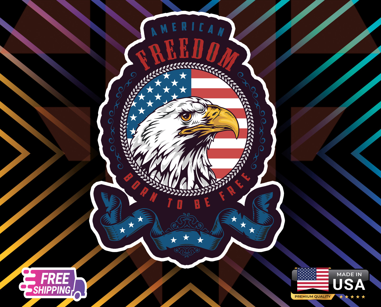 FREEDOM,BORN TOBE FREE DECAL VYNYL,WALL,WINDOW,ETC,6 YEARS LAMINATE FREE STICKER FREEDOM,BORN TOBE FREE DECAL VYNYL,WALL,WINDOW,ETC,6 YEARS LAMINATE FREE STICKER