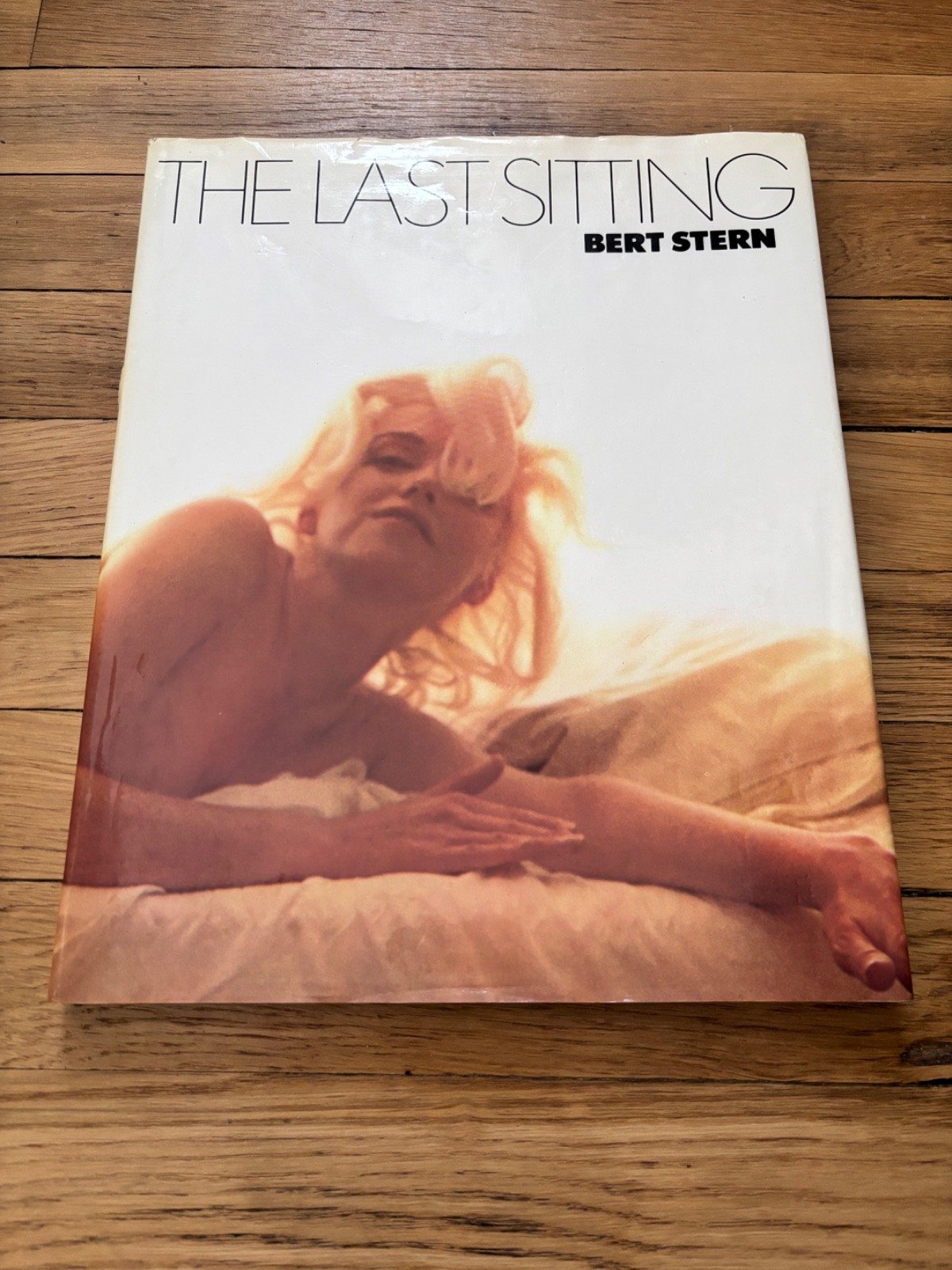The Last Sitting by Bert Stern, Marilyn Monroe Photography Book, 1982 First Ed.