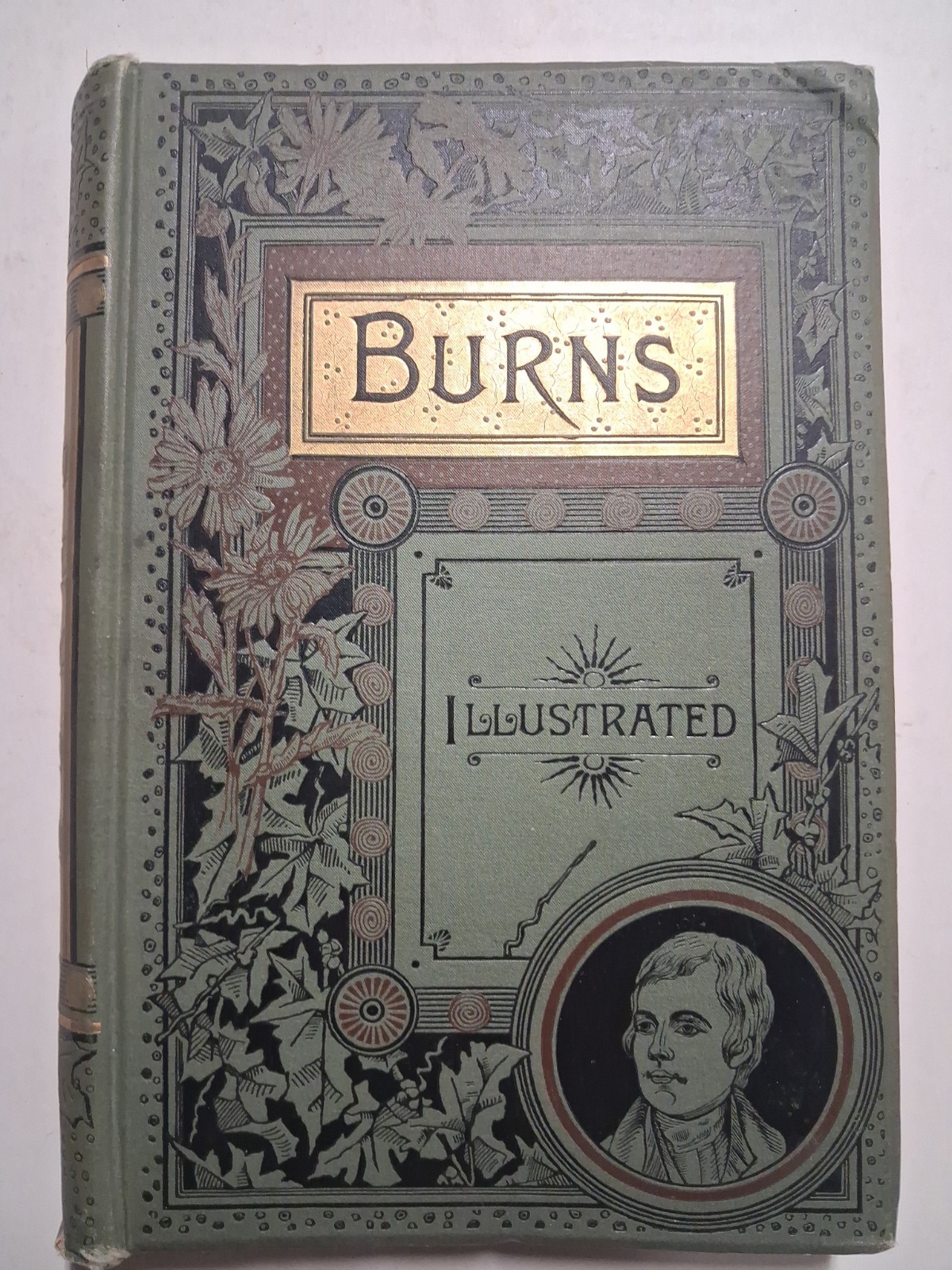 1887 The Poetical Works Of Robert Burns FLORAL Green Ornate VICTORIAN 1887 The Poetical Works Of Robert Burns FLORAL Green Ornate VICTORIAN