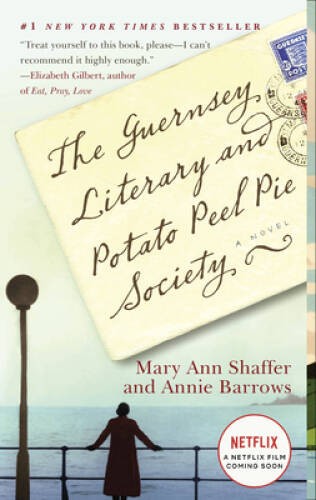 The Guernsey Literary and Potato Peel Pie Society - Paperback - GOOD The Guernsey Literary and Potato Peel Pie Society - Paperback - GOOD