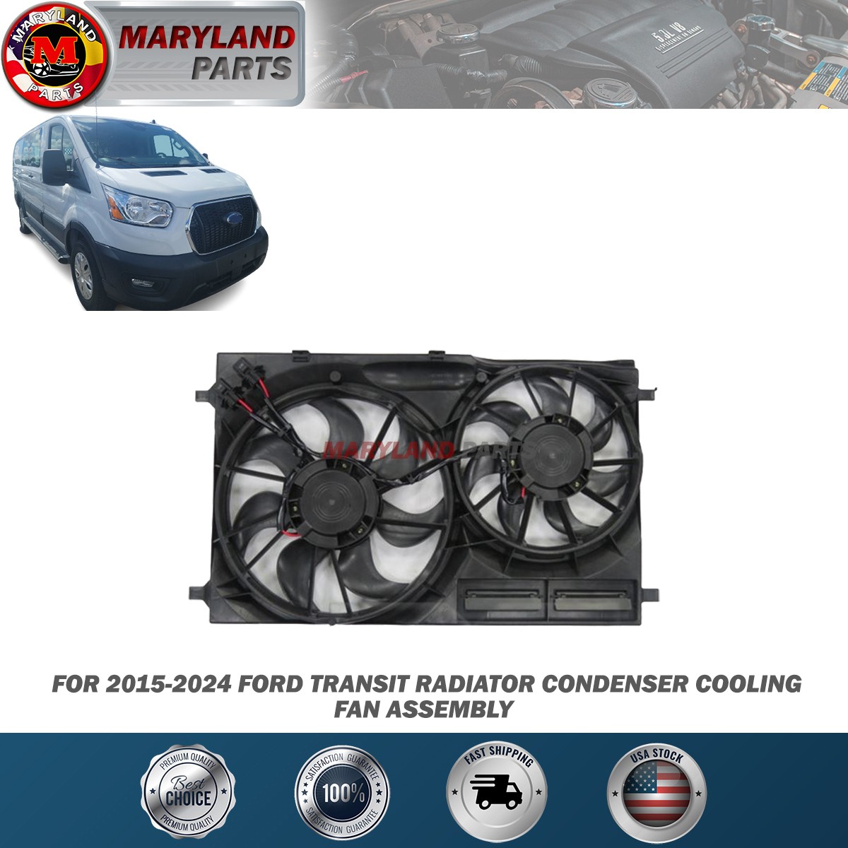 For 2015-2024 Ford Transit Radiator Condenser Cooling Fan Assembly For 2015-2024 Ford Transit Radiator Condenser Cooling Fan Assembly