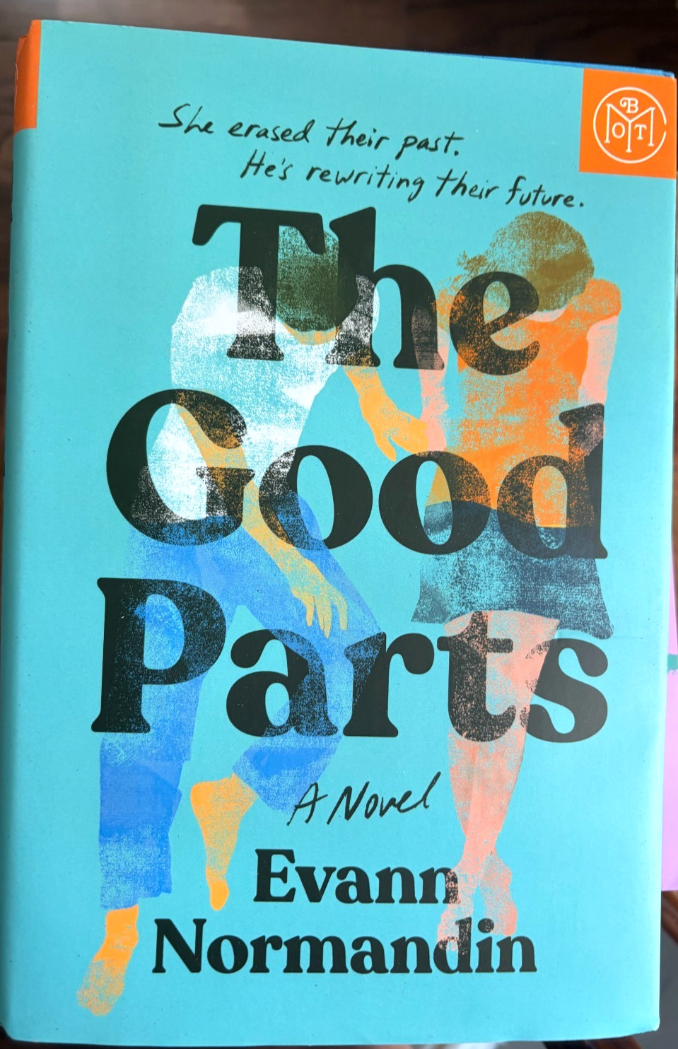 The Good Parts  by Evann Normandin 2026 Hardback BOTM Book of the Month