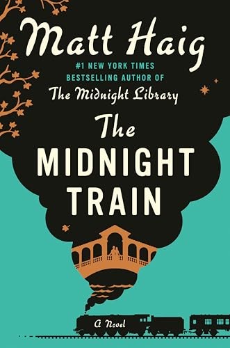 The Midnight Train A Novel The - VERY GOOD The Midnight Train A Novel The - VERY GOOD