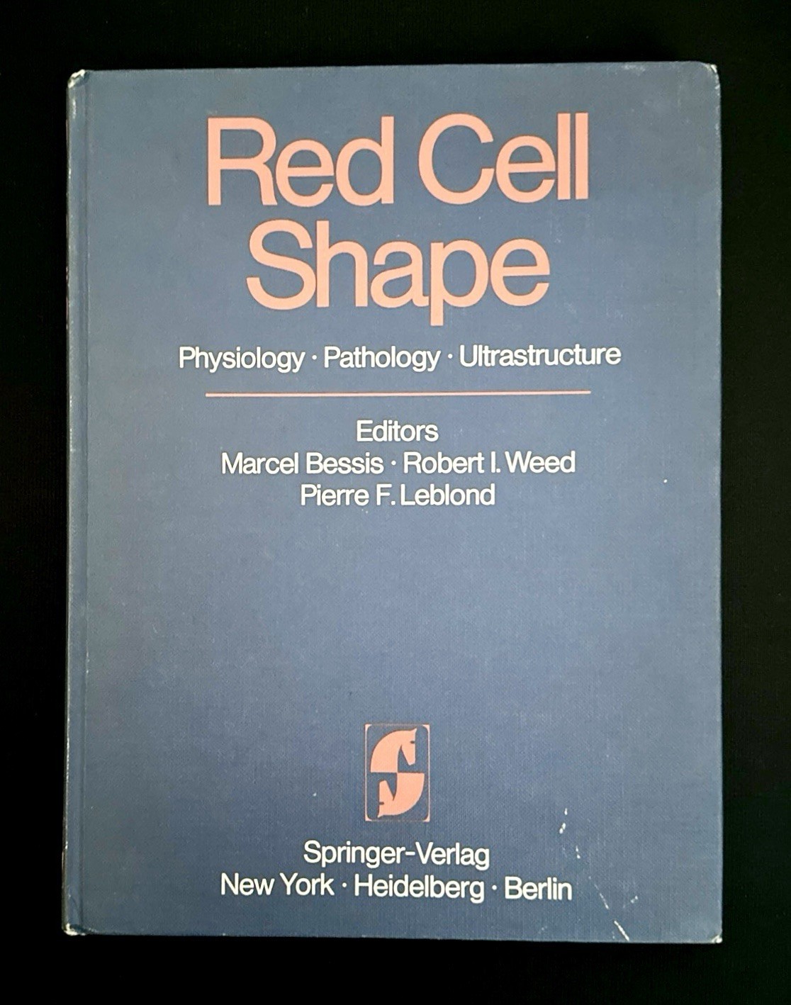SIGNED Red Cell Shape HC 1973 Marcel Bessis  UC Berkeley Assoc Copy Howard Mel
