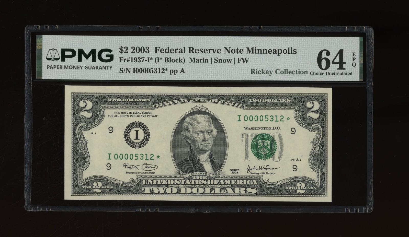 DBR 2003 $2 FRN Minneapolis STAR Fr. 1937-I* PMG 64 EPQ Low Serial I00005312*