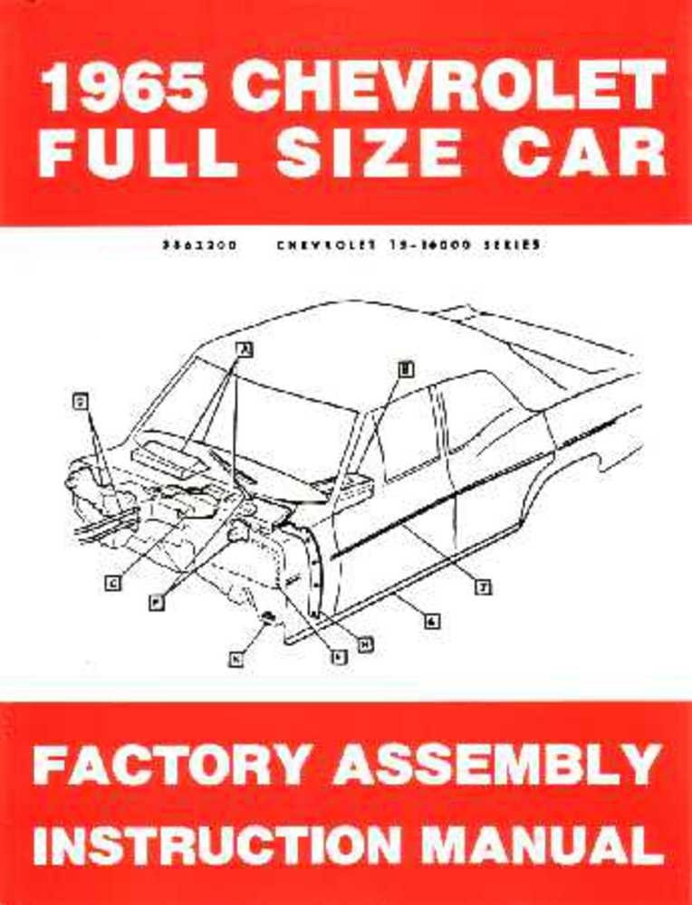 1965 Chevrolet Belaire, Biscayne, Impala Factory Assembly Manual 1965 Chevrolet Belaire, Biscayne, Impala Factory Assembly Manual